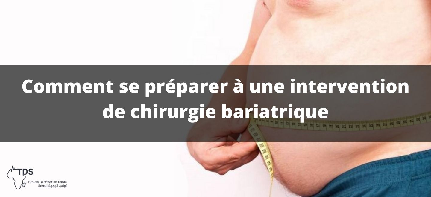 comment préparer une intervention chirurgie bariatrique