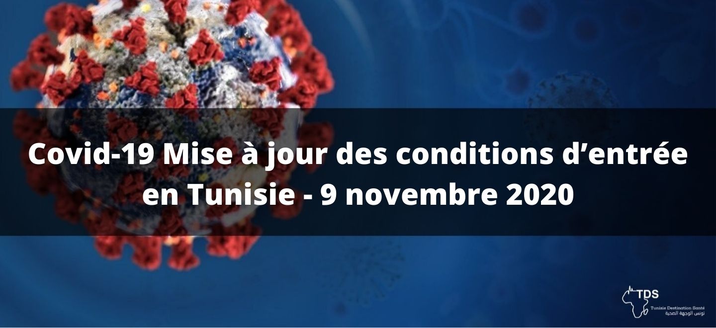 conditions d'entrée en tunisie novembre 2020