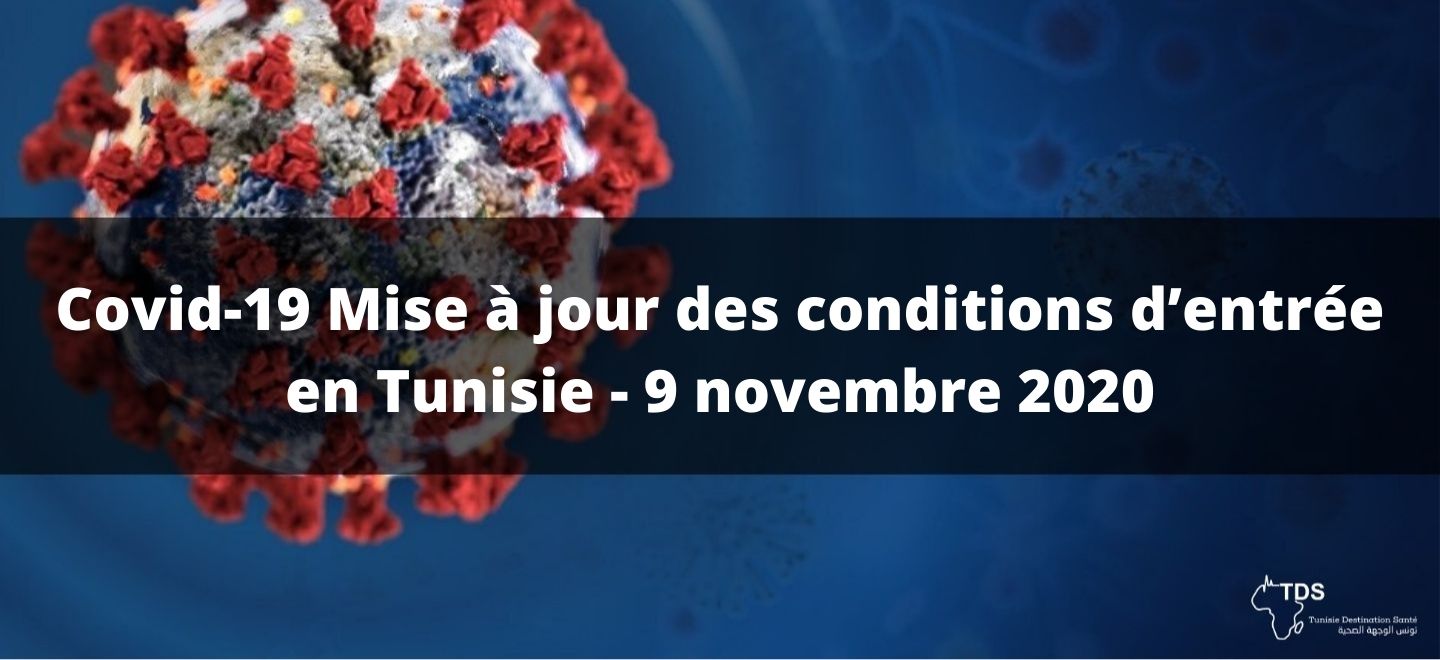 conditions d'entrée en tunisie novembre 2020