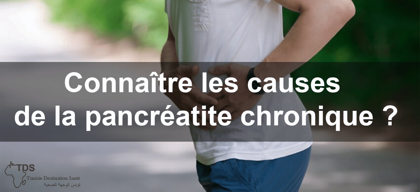 les causes de la pancreatite