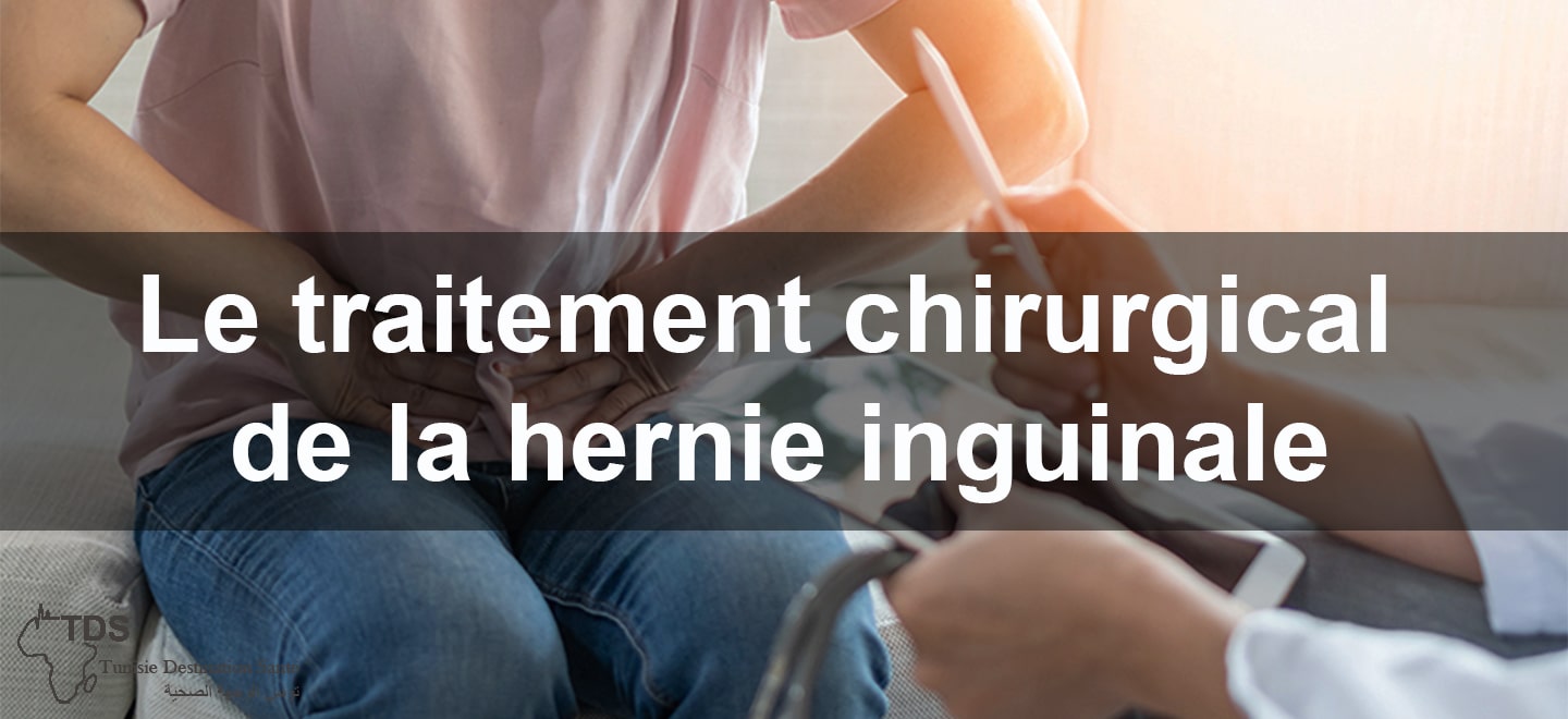 Le traitement chirurgical de la herni inguinale