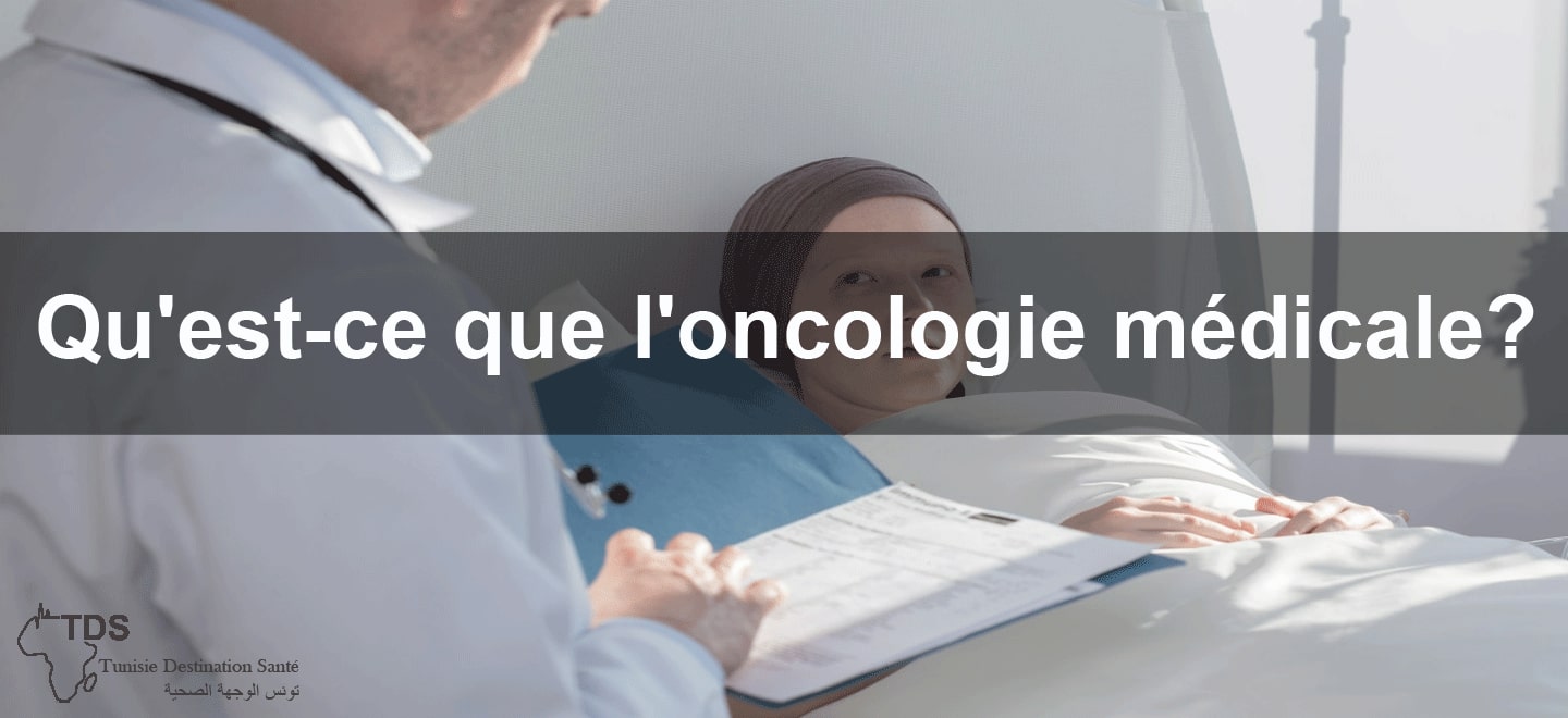 qu'est ce que l'oncologie medical