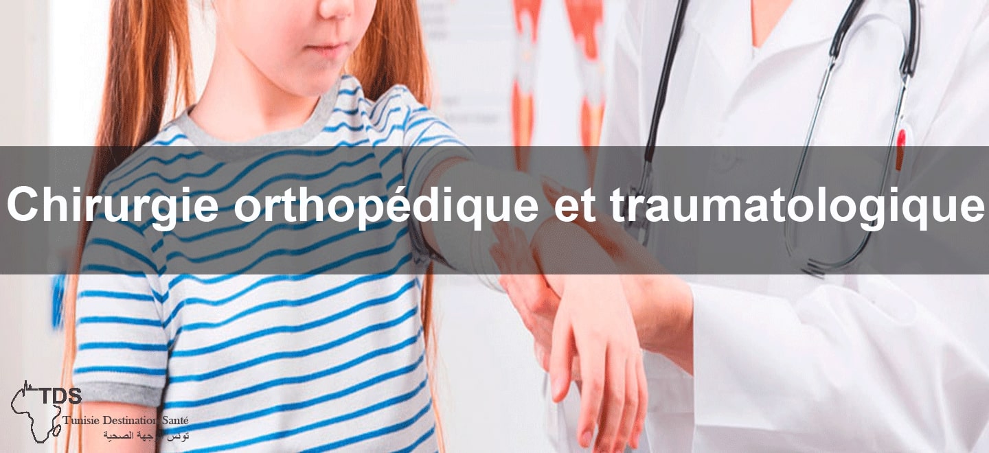 Chirurgie orthopedique et traumatologique