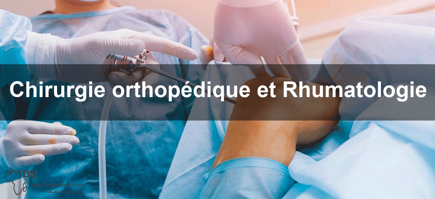 Chirurgie orthopedique et Rhumatologie