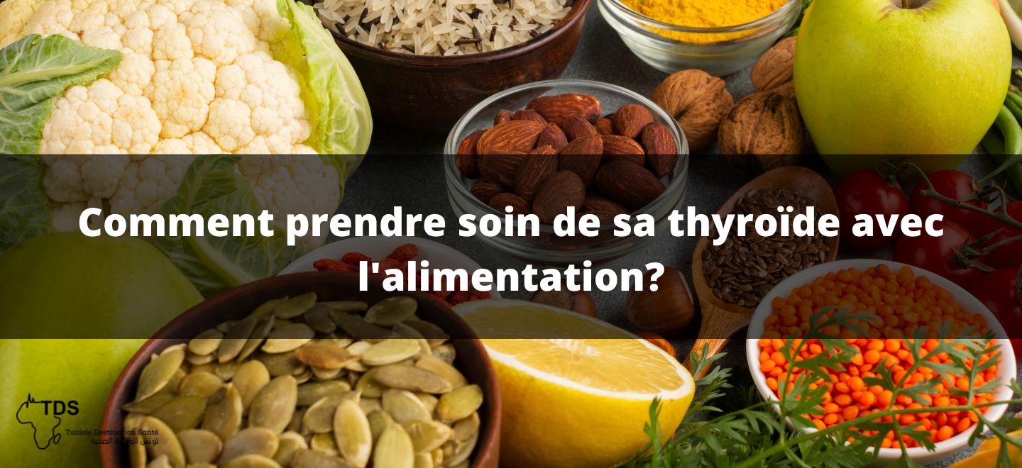 Comment prendre soin de sa thyroïde avec l'alimentation