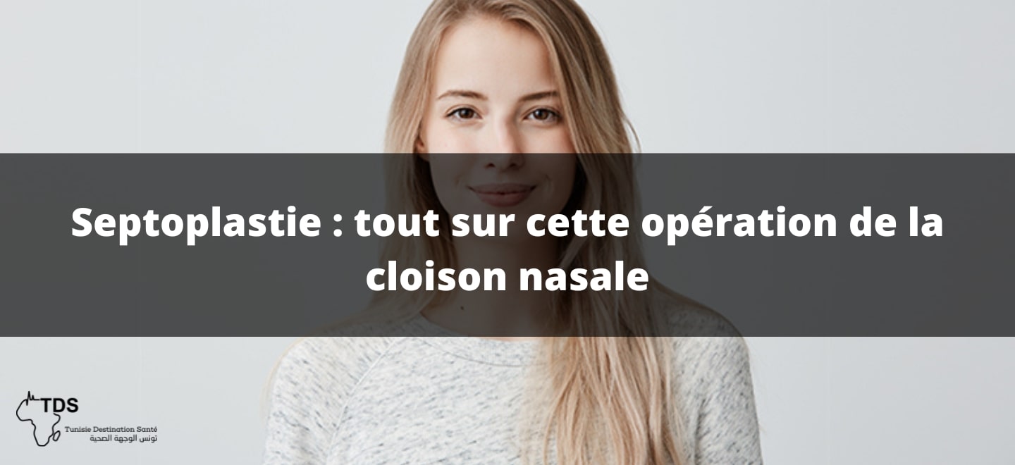 Septoplastie , tout sur cette opération de la cloison nasale