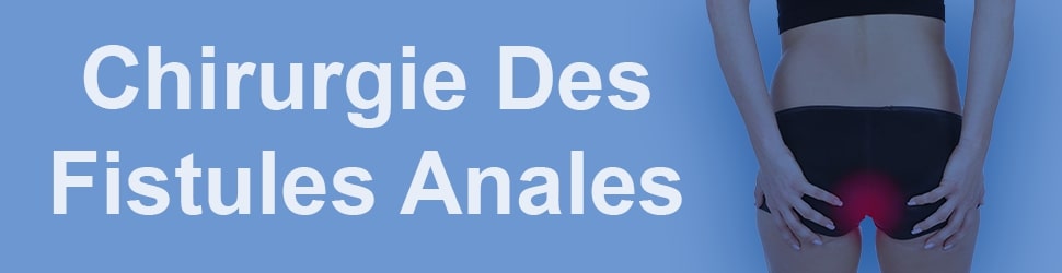 Chirurgie des fistules anales tunisie