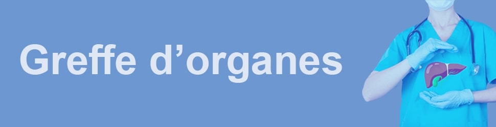 Greffe d’organes